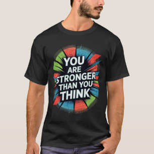 T-shirt Plus forte que vous pensez Motivational Starburst 