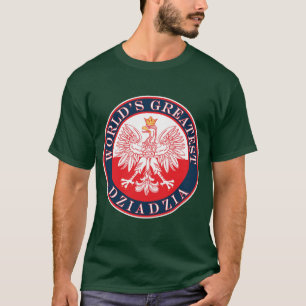 T-shirt Plus grand Dziadzia du monde