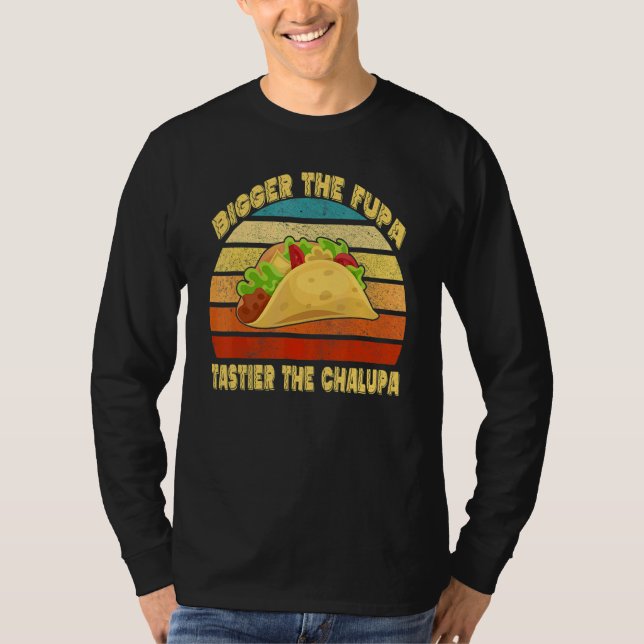 T-shirt Plus Grande Tastier Fupa Le Chalupa (Devant)