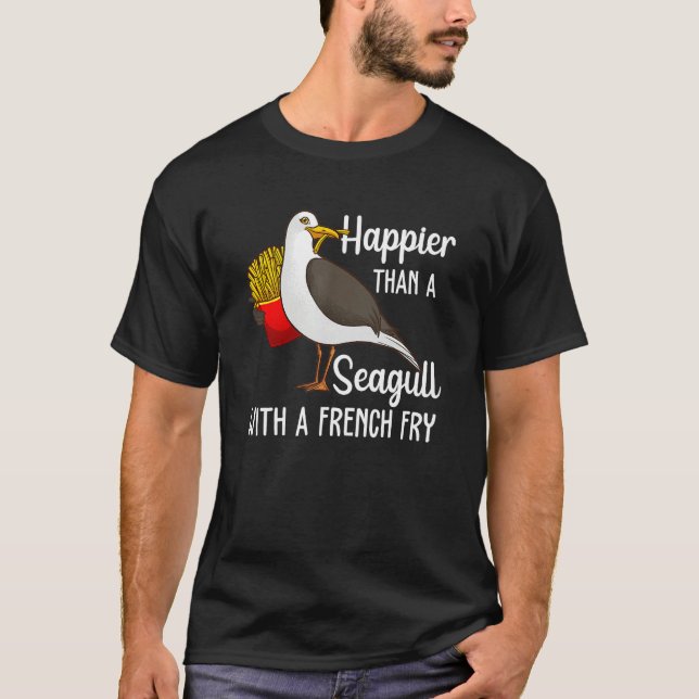 T-shirt Plus heureux qu'une mouette avec une frite (Devant)
