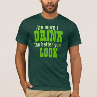T-shirt Plus JE BOIS le meilleur vous REGARD