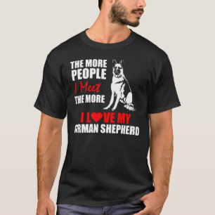 T-shirt Plus Je Rencontre De Personnes, Plus J'Aime Mon Al