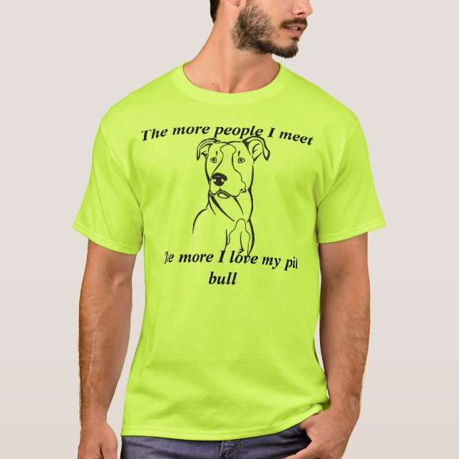 T-shirt Plus les personnes que je rencontre (Devant)