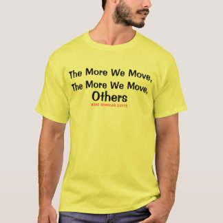 T-shirt Plus nous avançons - des chercheurs en recherche s