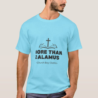 T-shirt Plus que Calamus
