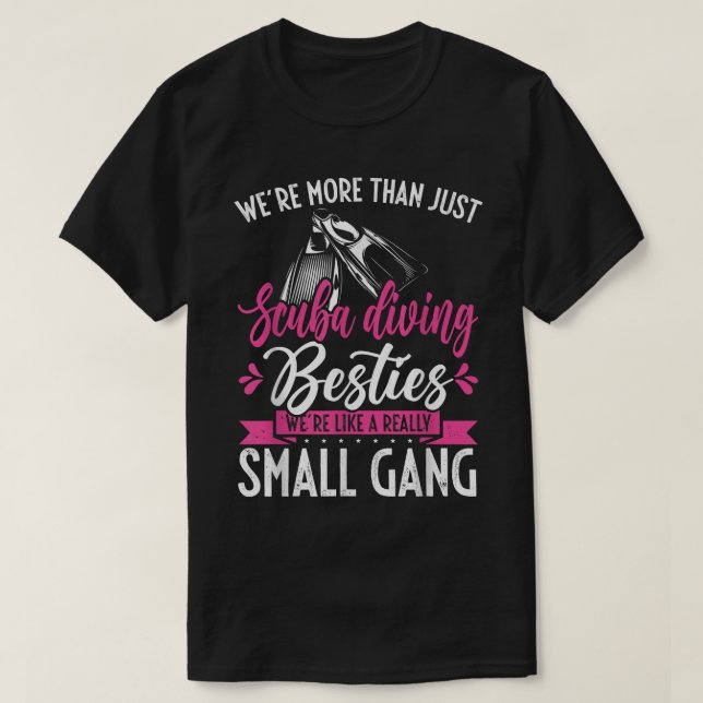 T-shirt Plus que de simples copines de plongée en scaphand (Design devant)