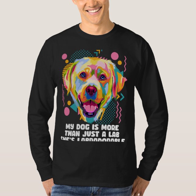 T-shirt Plus qu'un laboratoire Shes Labradorable Labrador  (Devant)