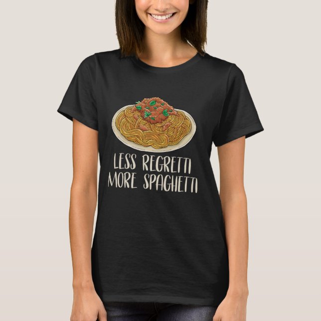 T-shirt Plus Spaghetti Moins Regretti Funny Spaghetti Love (Devant)