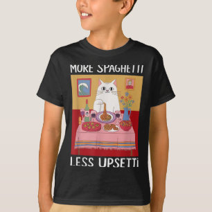 T-shirt Plus Spaghetti Moins Upsetti Funny Chat Mat Dit