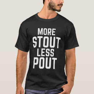 T-shirt Plus Stout Moins De Pot Drôle Pour Les Boissons De