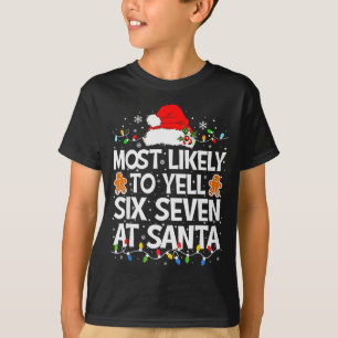 T-shirt Plus susceptible de crier Six Sept À Santa 67 Meme