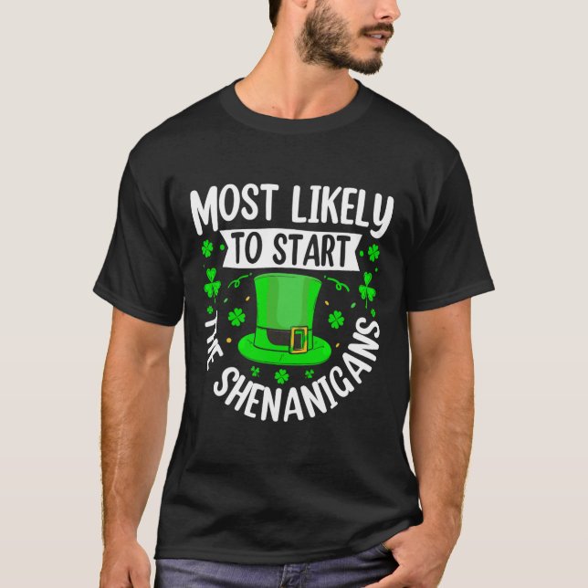 T-shirt Plus susceptible de déclencher les Shenanigans drô (Devant)
