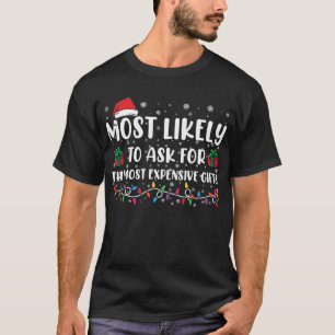 T-shirt Plus susceptible de demander les cadeaux les plus 