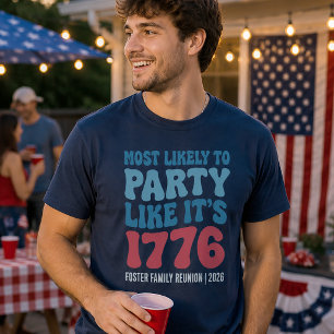 T-shirt Plus susceptible de faire la fête comme c'est 1776
