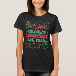 T-shirt Plus susceptible de fêter Noël