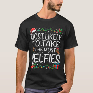 T-shirt Plus Susceptible De Prendre Le Plus De Selfies Fam