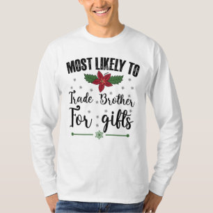 T-shirt Plus susceptible d'échanger son frère contre des c
