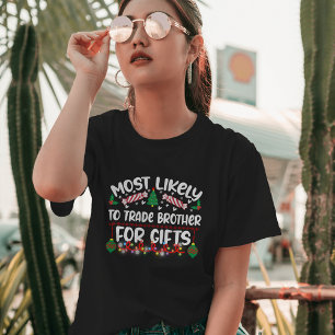 T-shirt Plus susceptible d'échanger son frère contre des c
