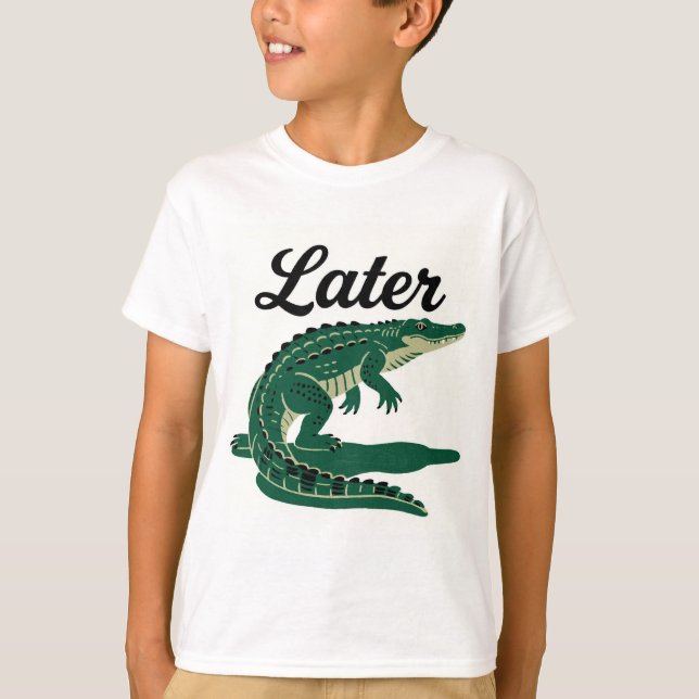 T-shirt Plus tard Gator : Un adieu léger (Devant)