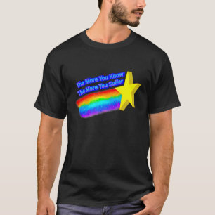 T-shirt Plus Vous Savez Que Plus Vous Souffrez