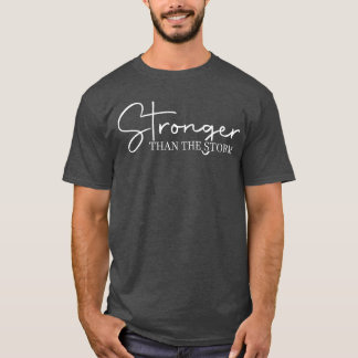 T-shirt Plusfortquelatempête Drôle Inspiration Motivation