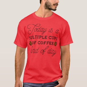 T-shirt Plusieurs Tasses De Café