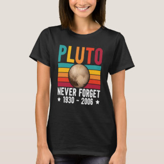 T-shirt Pluto 9th Planet Never Forget Astronomy Solar Syst