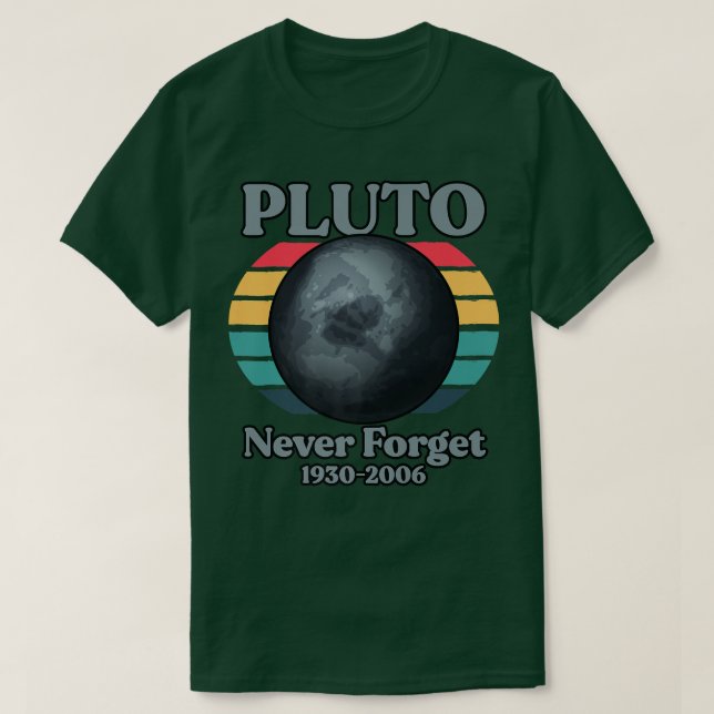 T-shirt Pluto Never Forget 1930-2006 (Design devant)