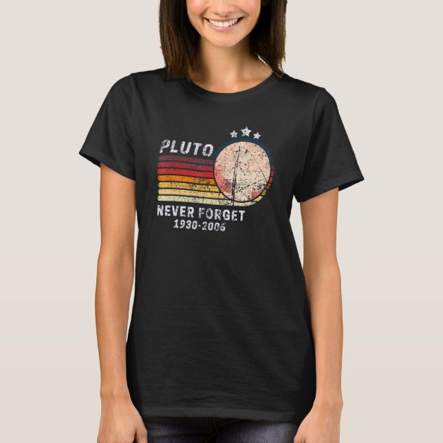 T-shirt Pluto Never Forget 1930 2006 Sciences spatiales Vi (Devant)