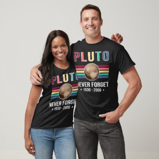 T-shirt Pluto Never Forget - Funny Space Planet