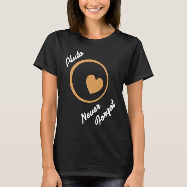 T-shirt PLUTO n'oublie jamais l'astronome rétro présent (Devant)