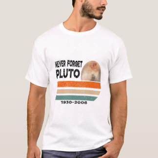 T-shirt Pluto n'oublie jamais l'espace astronomique