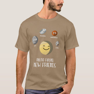 T-shirt Pluto Trouver de nouveaux amis Planètes naines Uni