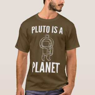 T-shirt Pluton est Planète Spaceman ou Astronaut
