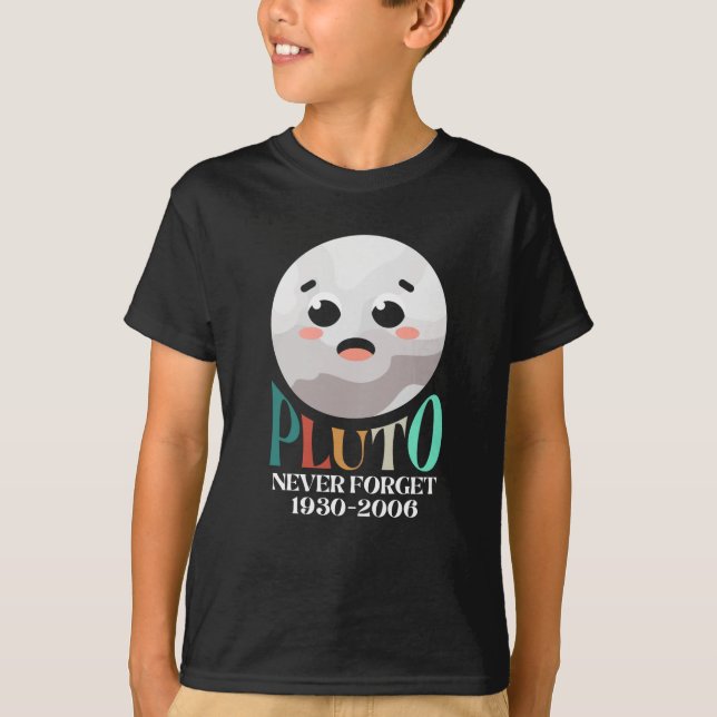 T-shirt Pluton Planet n'oublie jamais (Devant)