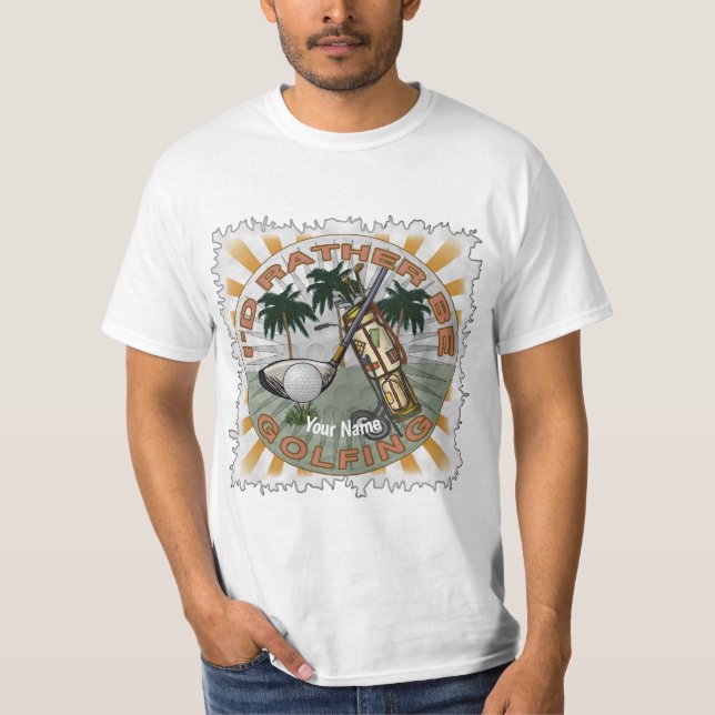 T-shirt Plutôt en train de jouer au golf   (Devant)