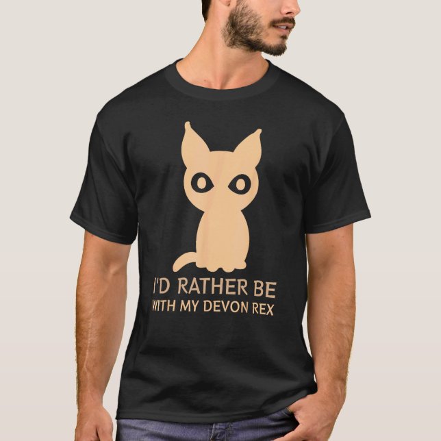 T-shirt Plutôt être avec mon Devon Rex - Amateur de chat (Devant)
