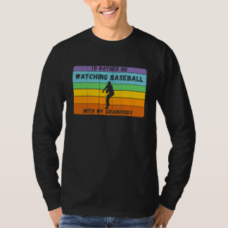 T-shirt Plutôt Être Baseball Avec Grandkids Baseball Vinta