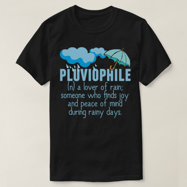 T-shirt Pluviophile l'amour de la pluie (Design devant)