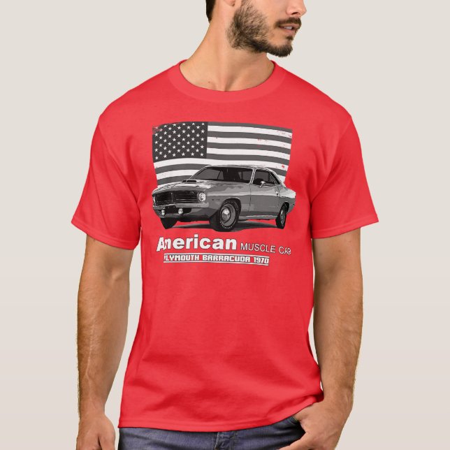 T-shirt Plymouth Barracuda American Muscle 60s 70s Old is  (Devant)