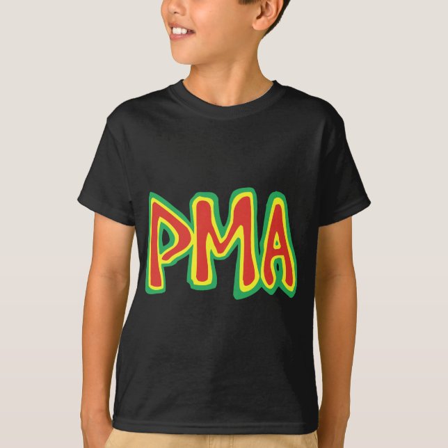 T-shirt PMA - Positive Mental Attitude classique hardcore  (Devant)