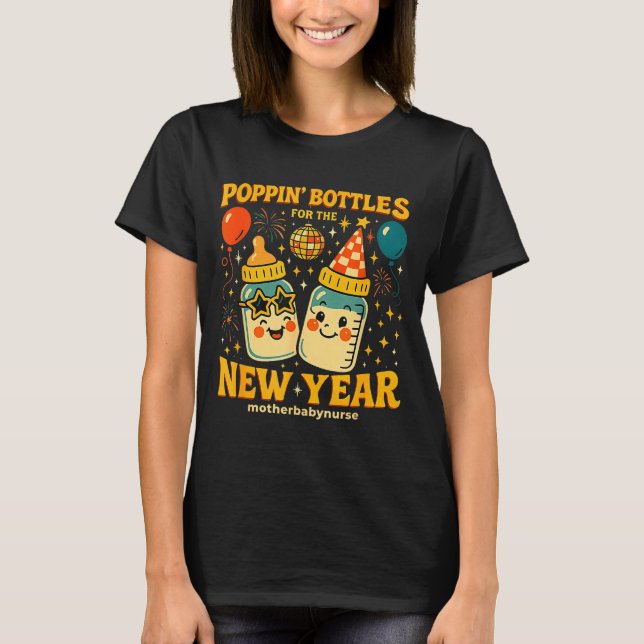 T-shirt Pn Bottles New Year Mother Baby Nicu Nurse Celebra (Devant)