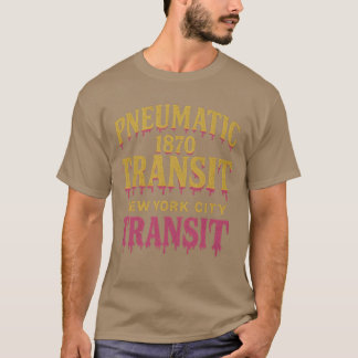 T-shirt Pneumatic Transit 1870 – New York City