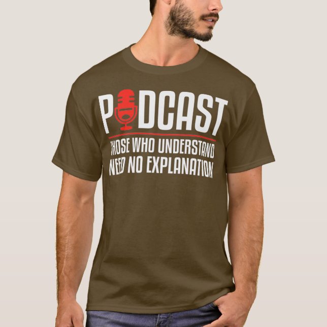 T-shirt Podcast Ceux Qui Comprennent N'Ont Pas Besoin D'Ex (Devant)