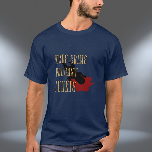 T-shirt Podcast sur le crime réel Junkie (Créateur téléchargé)