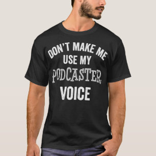 T-shirt Podcaster Funny Cadeau Diffusion en continu Présen