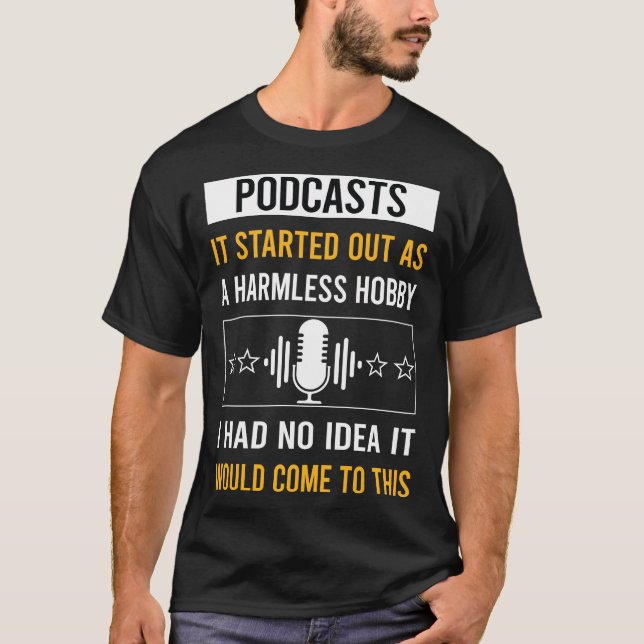 T-shirt Podcasts Hobby sans danger (Devant)