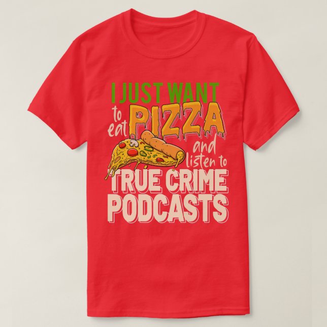 T-shirt Podcasts sur les vrais crimes Films sur les tueurs (Design devant)