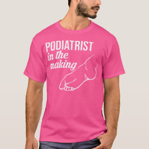 T-shirt Podiatre Pour Faire Podiatrie Expert Pied Docteur 