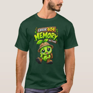 T-shirt PodPea drôle Erreur 404 Mémoire non trouvé